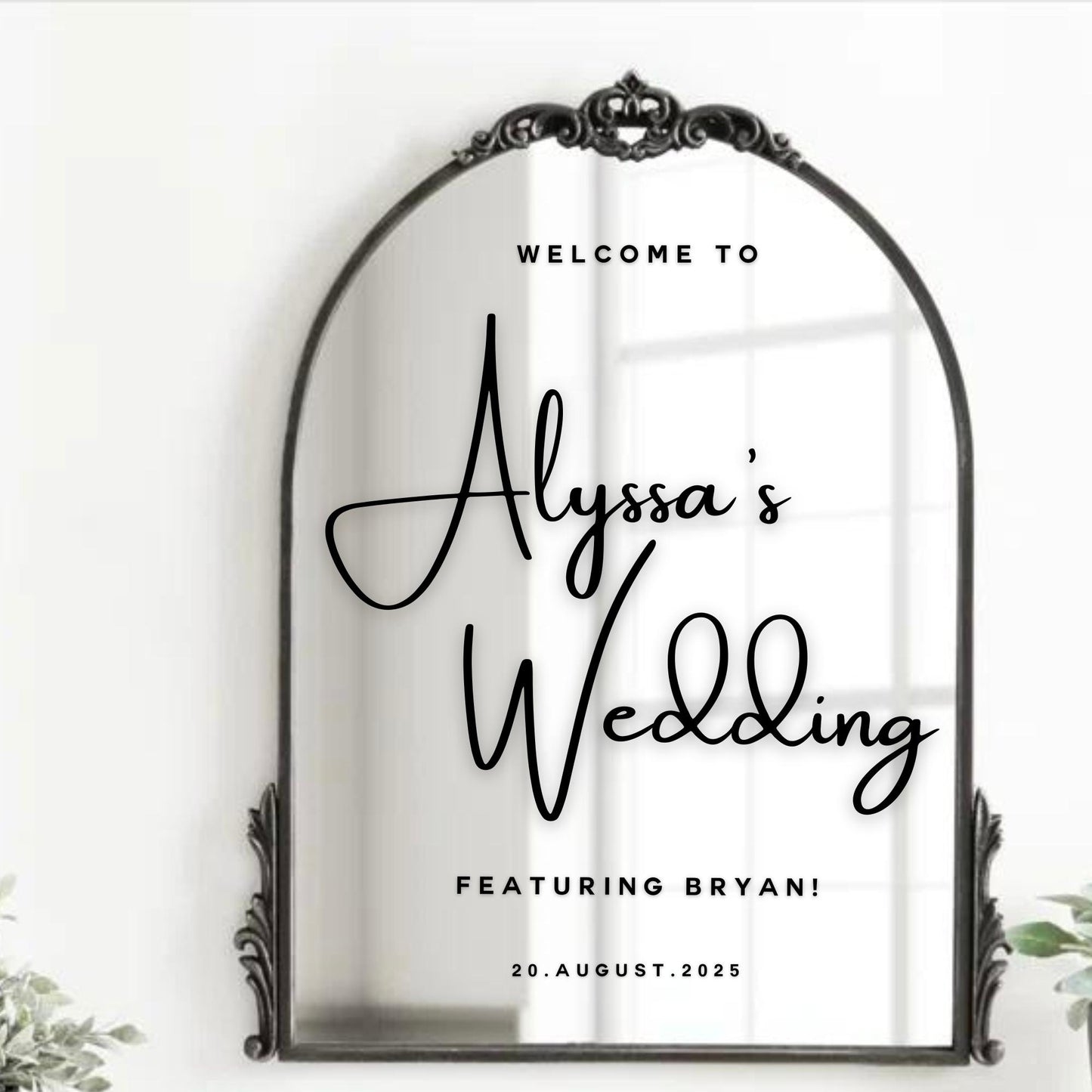 Welcome to the Bride's Wedding Featuring the Groom | Bride's Wedding Selfie Welcome mIrror Vinyl Stickers | Black & White Wedding